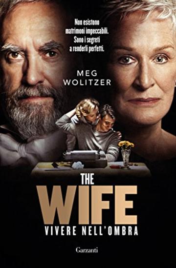 The Wife: Vivere nell'ombra
